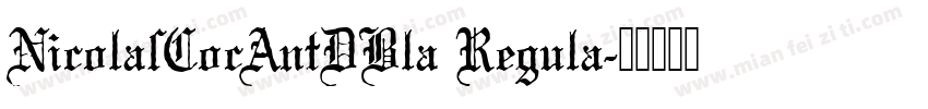 NicolasCocAntDBla Regula字体转换